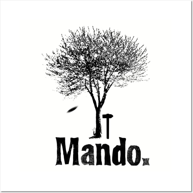 The Mando Wall Art by DiscGolfThings